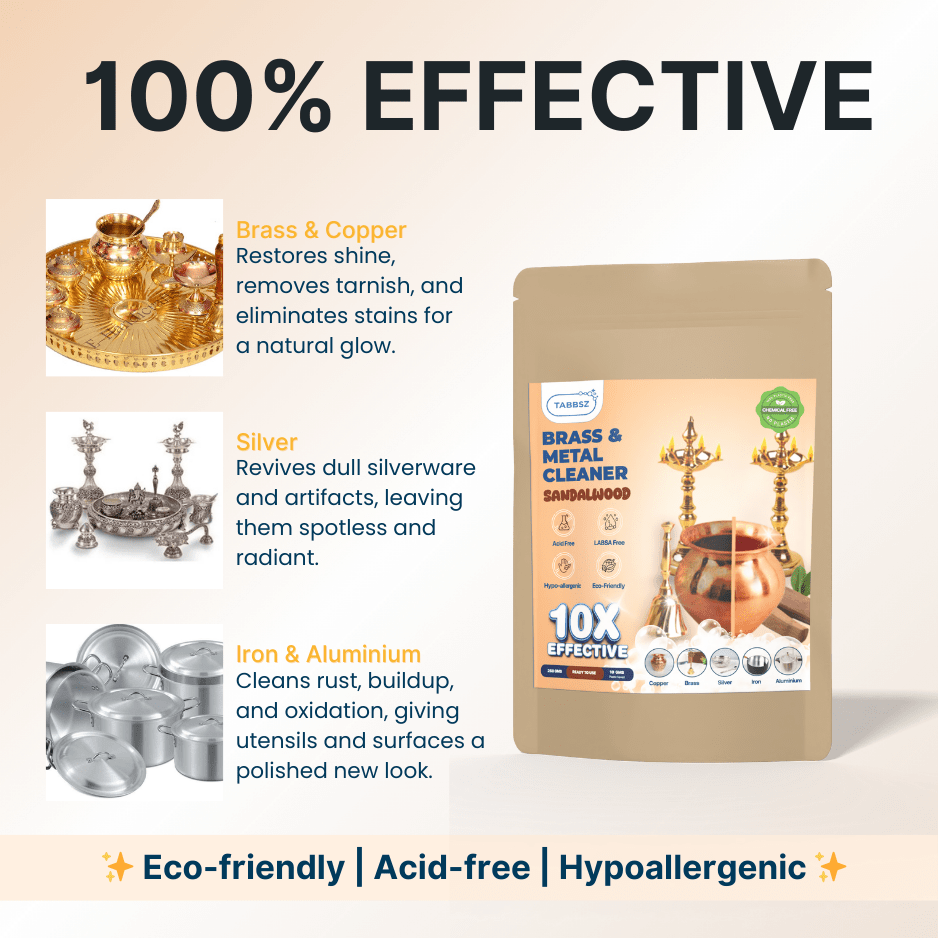 Eco-friendly brass and metal cleaner by TABBSZ – acid-free, hypoallergenic solution for cleaning brass, copper, silver, iron, and aluminium utensils, pooja items, and artifacts. Restores shine, removes tarnish, rust, and stains for a natural polished glow.