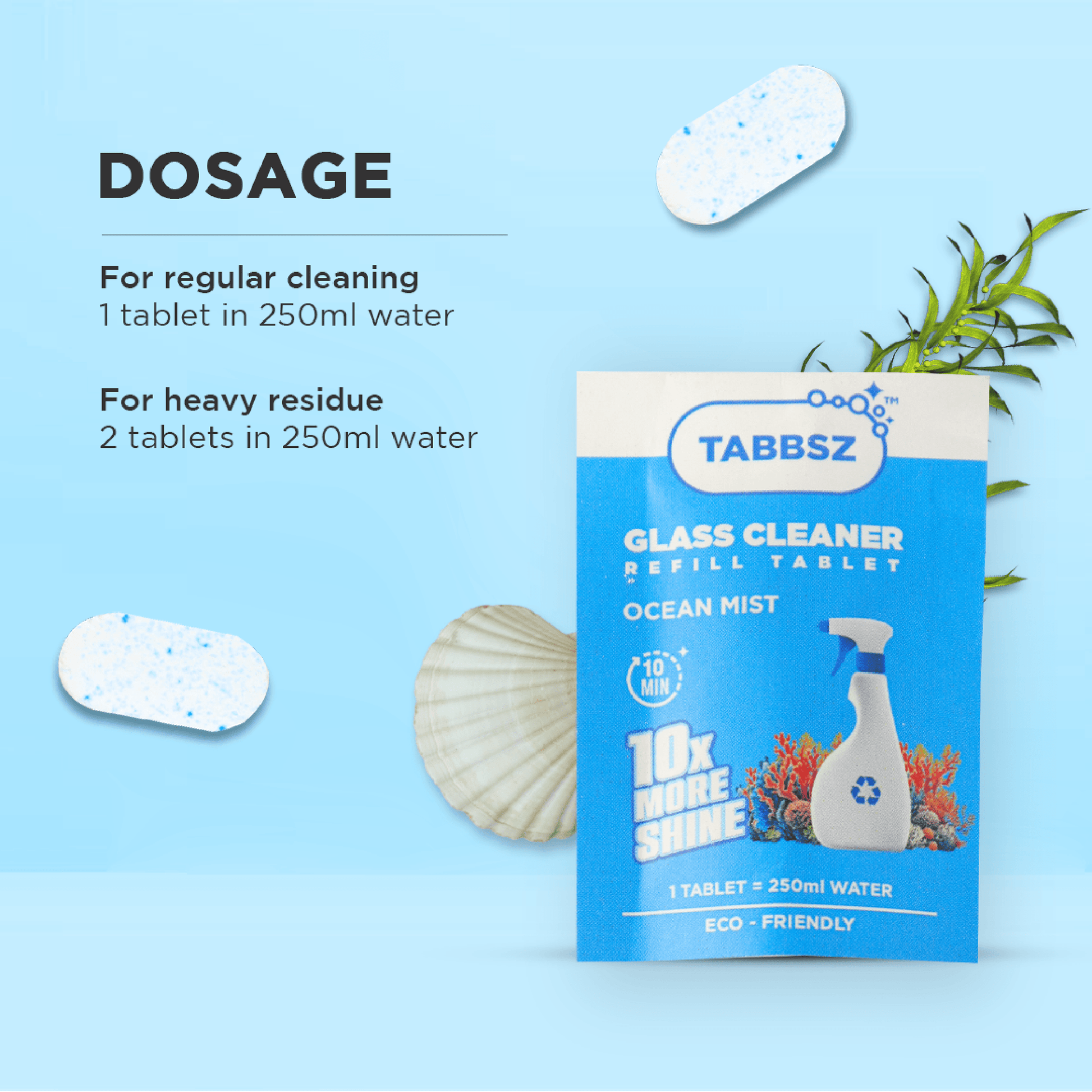 Tabbsz Ocean Mist glass cleaner dosage guide showing how much to use for a streak-free, non-toxic glass cleaning solution, indias first cleaning tablet
