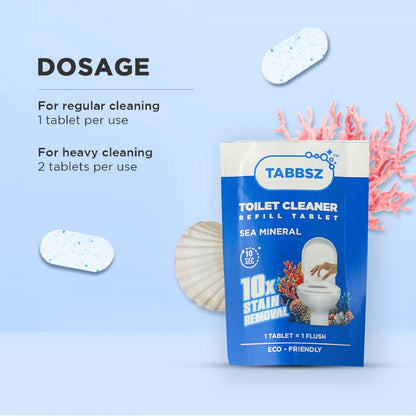 Tabbsz eco-friendly toilet cleaner refill tablet with sea mineral scent—recommended dosage: 1 tablet for regular cleaning, 2 tablets for heavy cleaning; fast action in 10 seconds with 10x stain removal, plastic-free and sustainable solution.